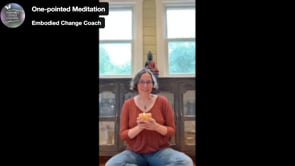 One-pointed Meditation