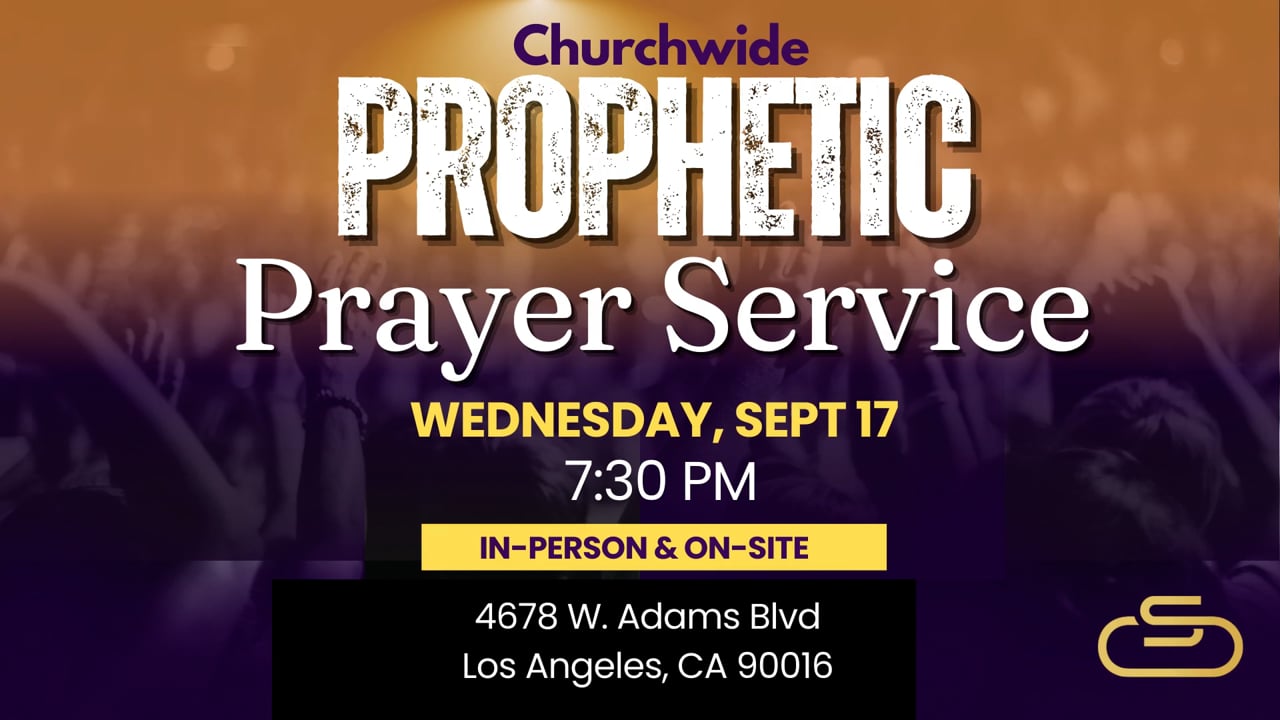 Prophetic Prayer Service | Xavier L. Thompson, Sr. | Lead Pastor
