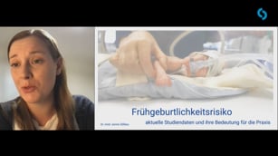 Frühgeburtlichkeitsrisiko - aktuelle Studiendaten und ihre Bedeutung für die Praxis