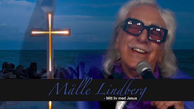 Målle Lindberg - Mitt liv med Jesus