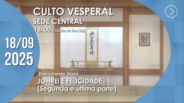Capa do vídeo “Culto Vesperal | Sede Central - 18/09/2025”