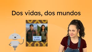 Dos vidas, dos mundos