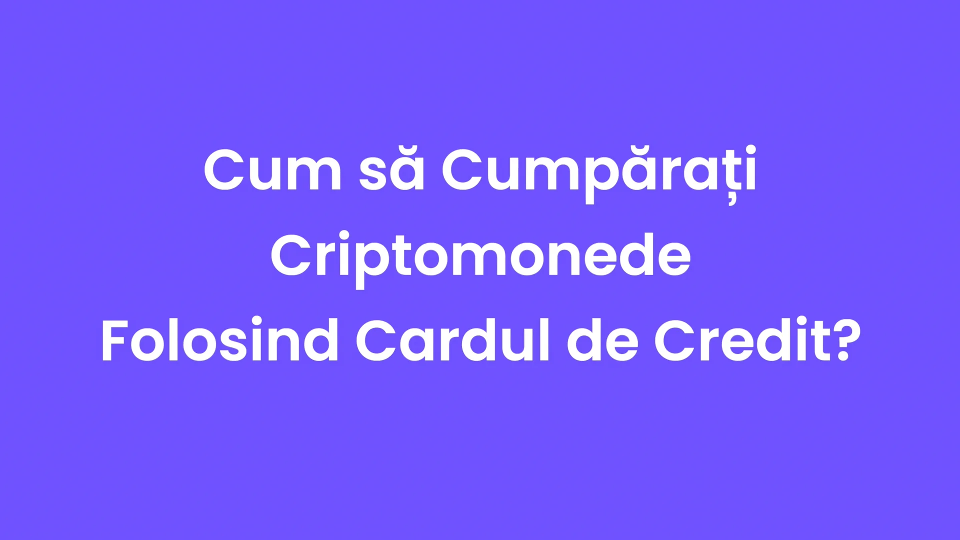 Cum să cumpărați criptomonede cu cardul de credit? | RO W 04