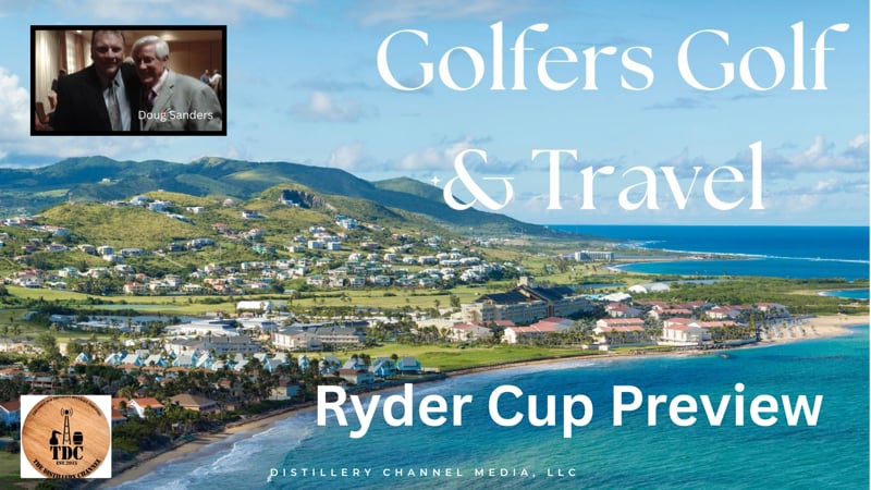_Golfers Golf & Travel - Ryder Cup Preview  Ep20