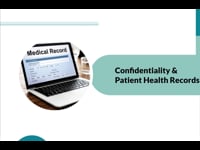 Module 02 Confidentiality &amp; Patient Health Records