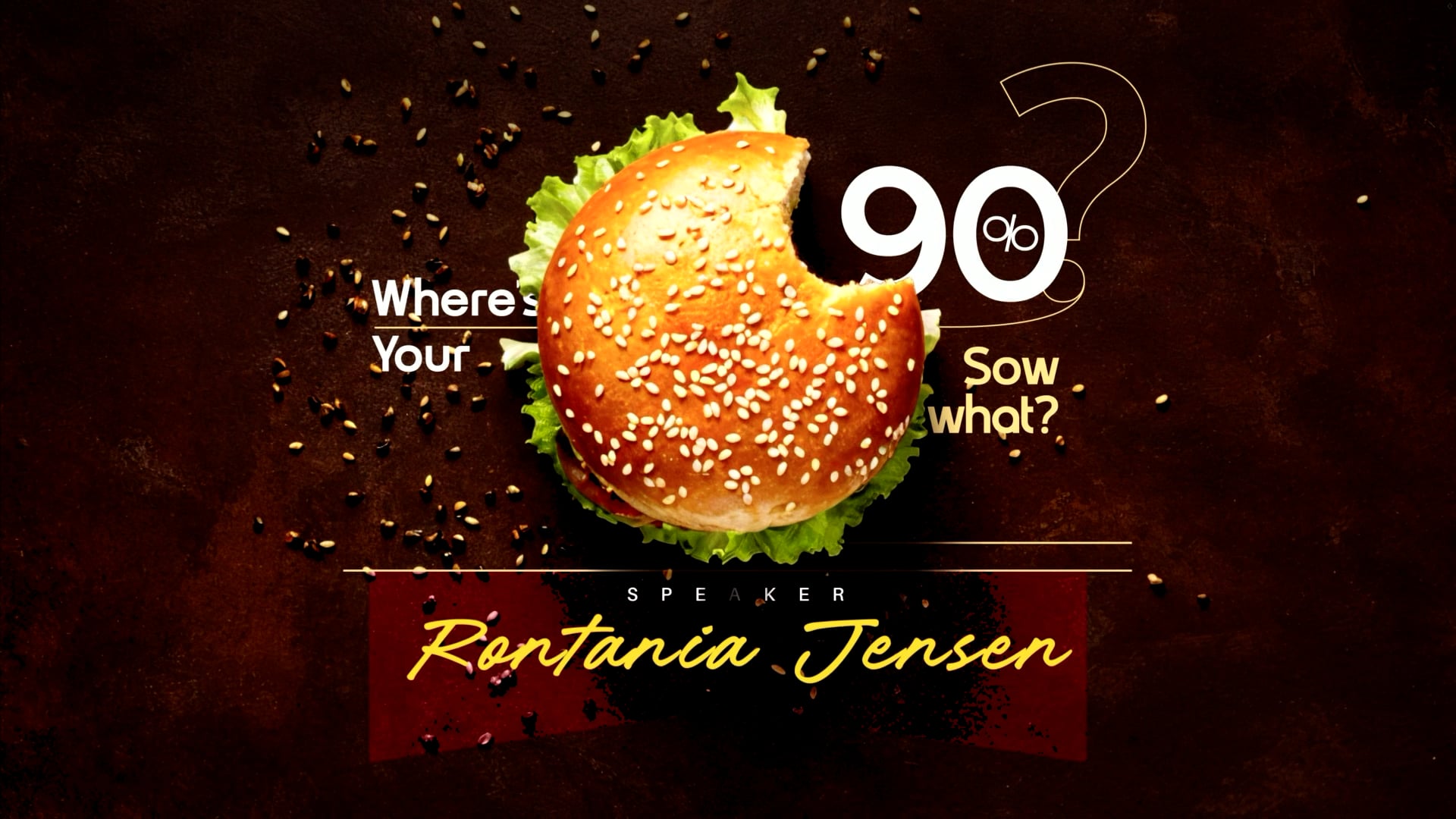Sow What? Where's Your 90%, Pt. 1 // What's in Your Hand (Rontania Jensen)