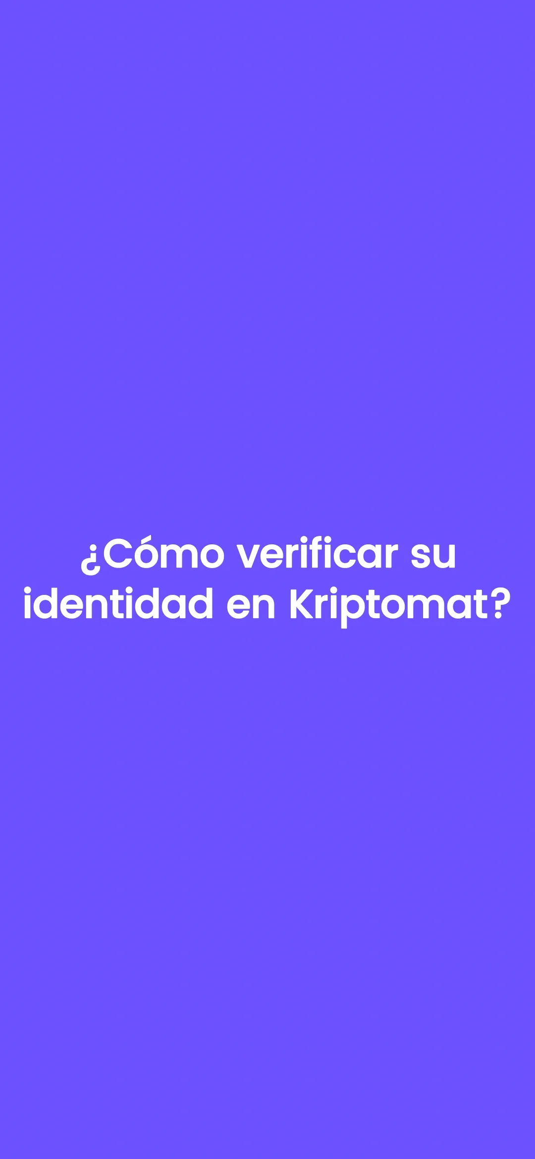 ¿Cómo verificar tu cuenta de Kriptomat? | ES M 11