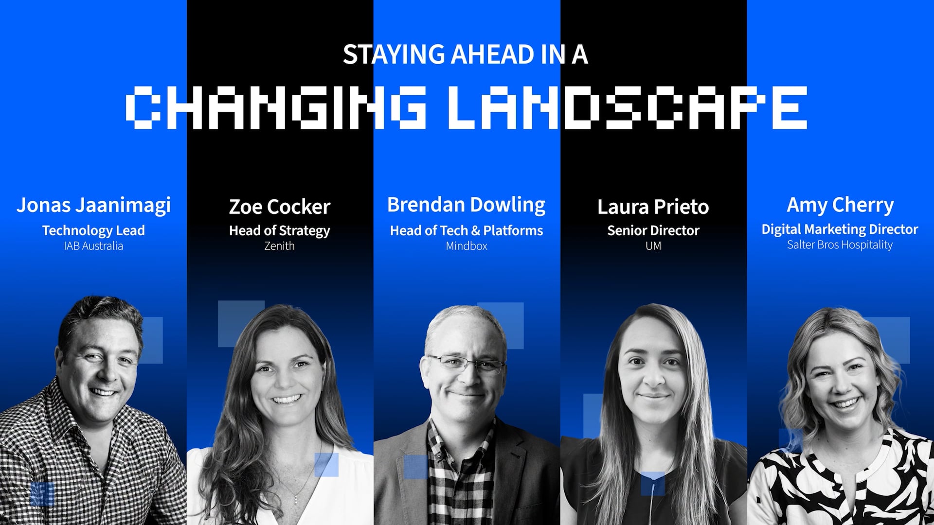 Agency Panel: Staying Ahead in a Changing Landscape