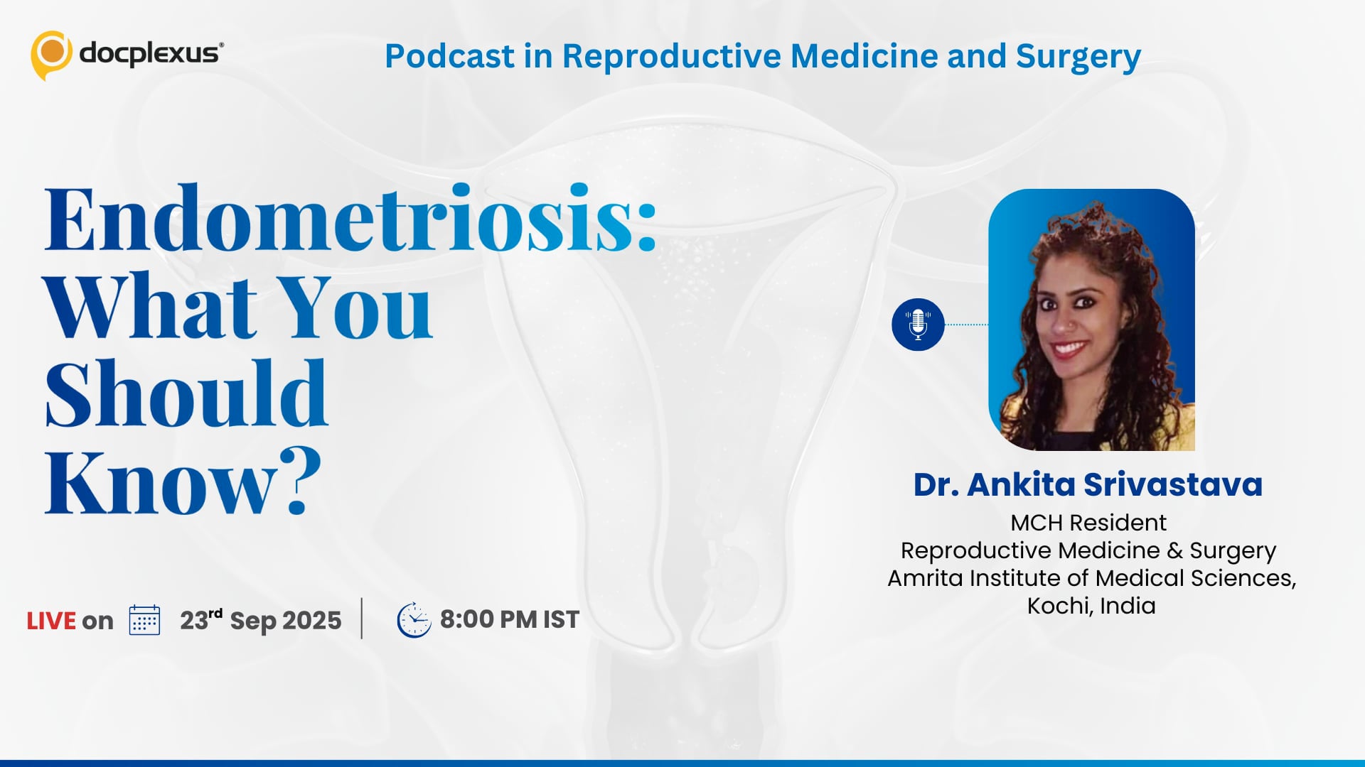 Endometriosis: What You Should Know