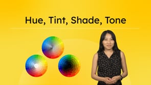 Hue, Tint, Shade, Tone