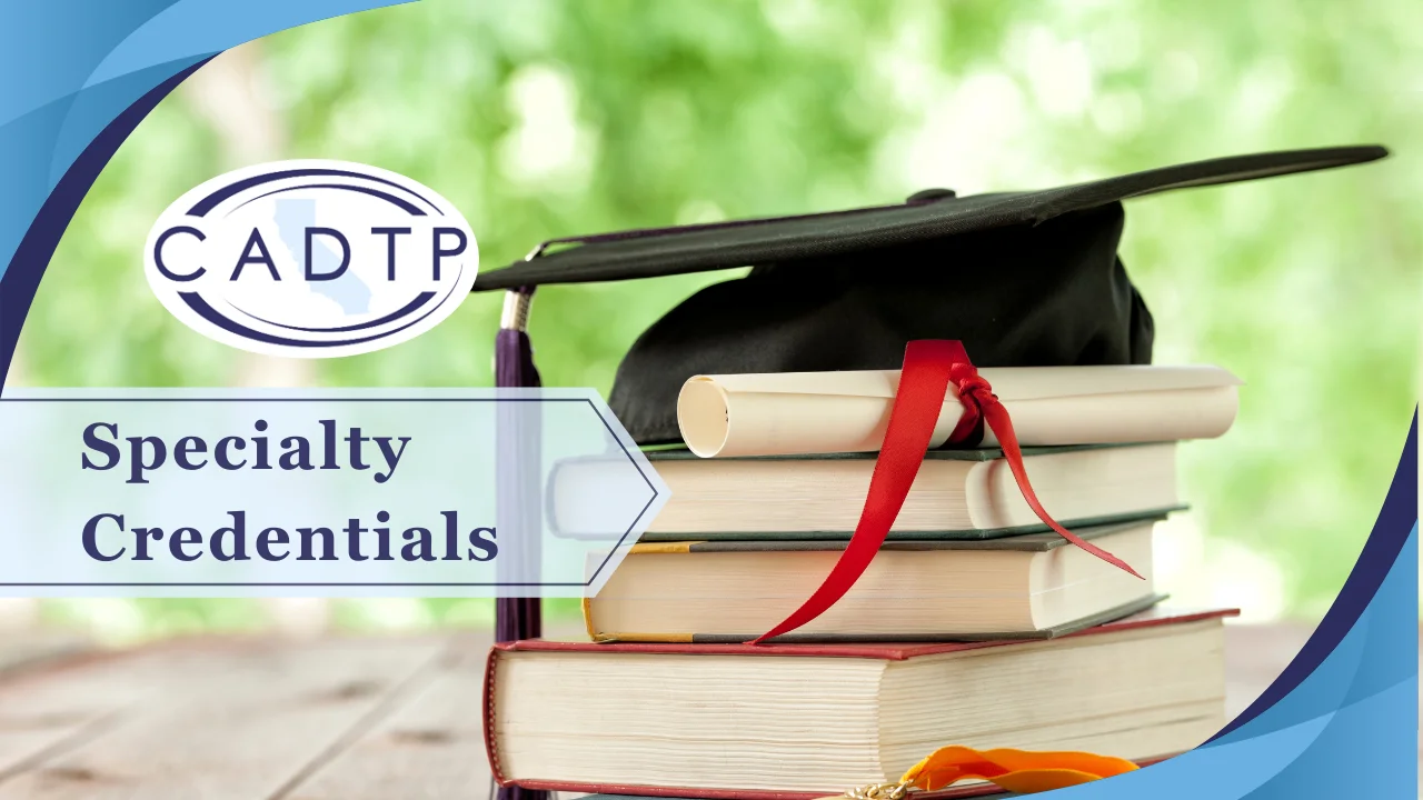 Specialty Credentials •