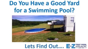 Do You Have a Good Yard for a Swimming Pool?