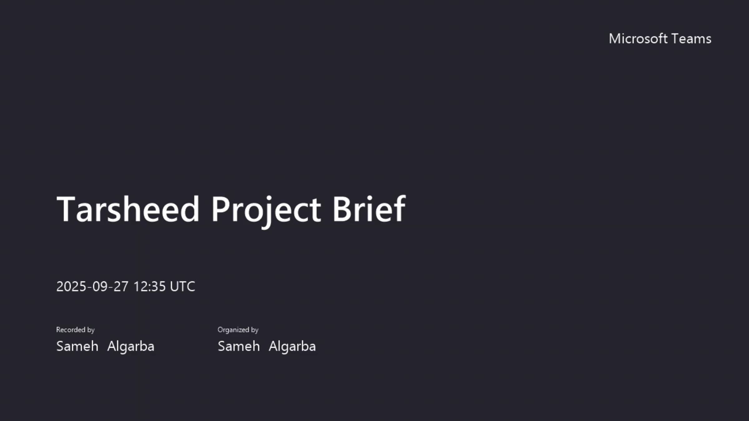 Tarsheed Project Brief-20250927_153547-Meeting Recording | Videos ...