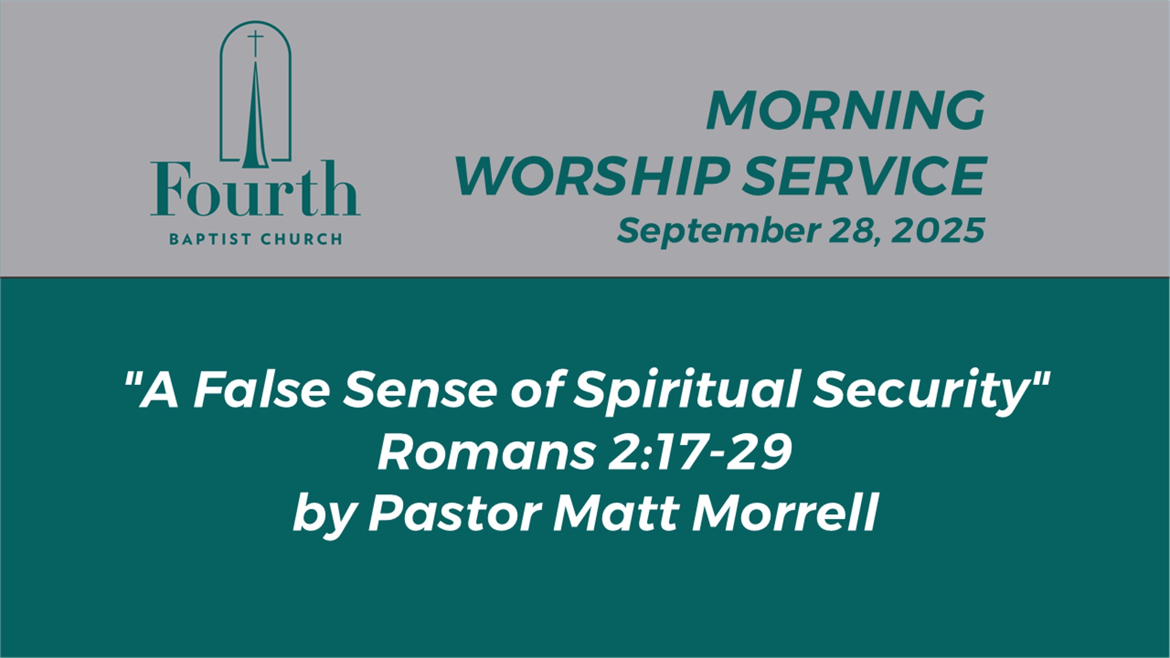 2025 - 09 - 28 Sunday AM Service Fourth Baptist Church | Videos ...