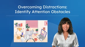Overcoming Distractions: Identify Attention Obstacles