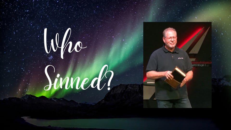 “Who Sinned?”