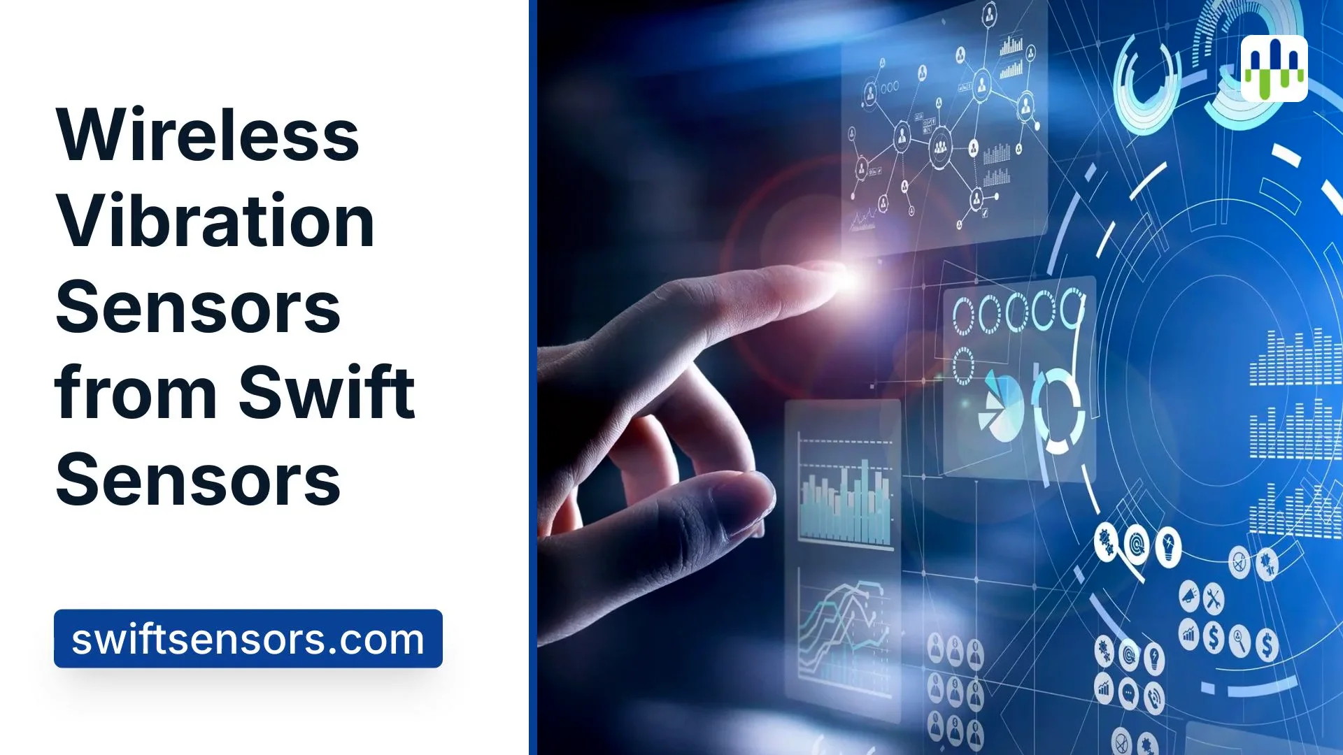 Wireless Vibration Sensors from Swift Sensors