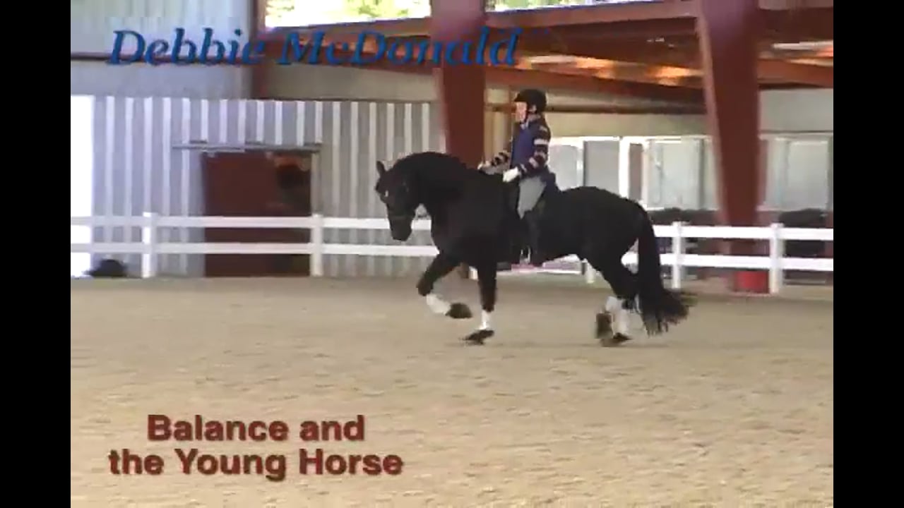 Balance and the Young Horse | Debbie McDonald | PART 03
