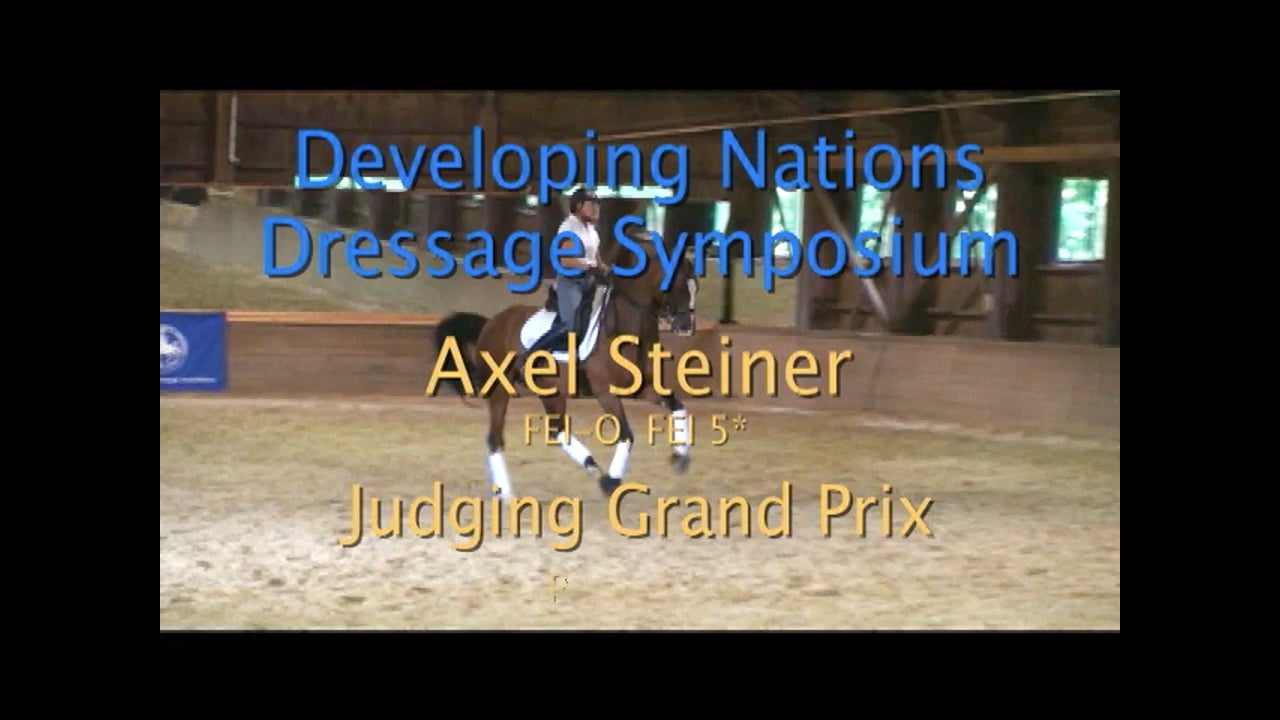 GP Day 2 Session 1, Test Ridden & Scored | Axel Steiner | PART 02