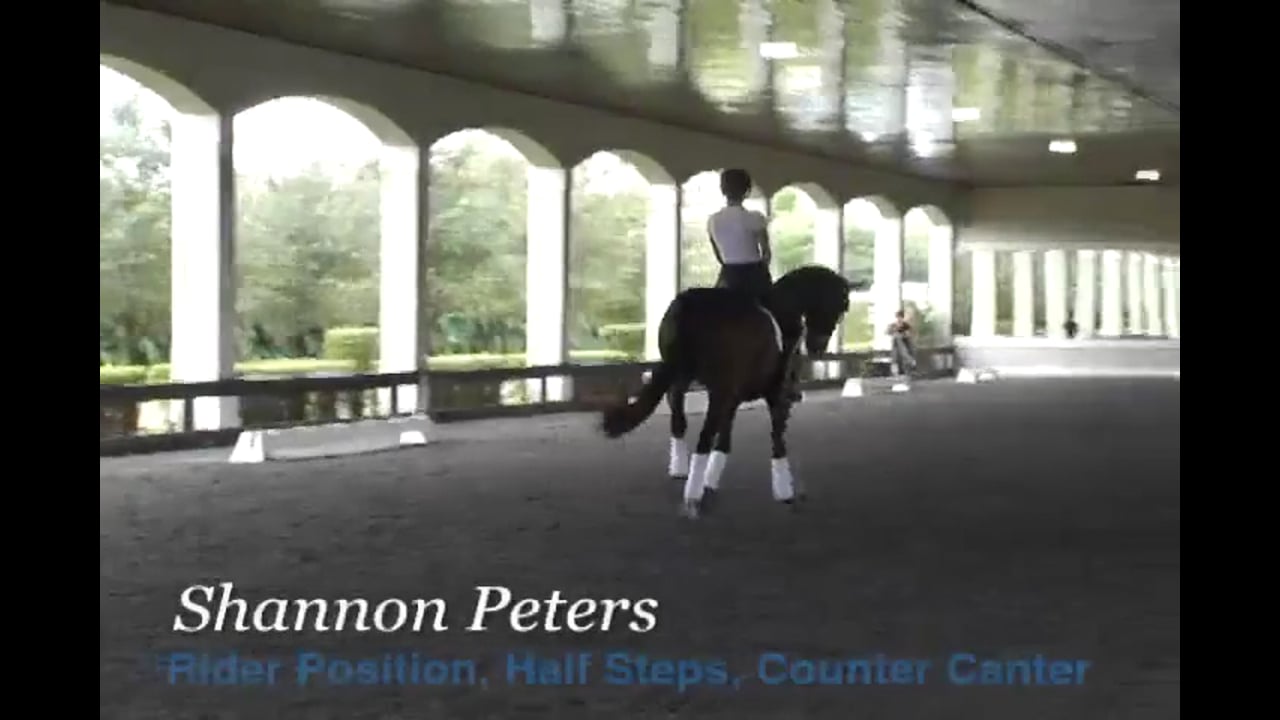 Rider Position, Half Steps, Counter Canter | Shannon Peters | PART 02