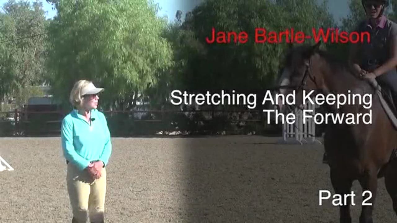 Stretching & Keeping The Forward | Jane Bartle-Wilson | PART 02