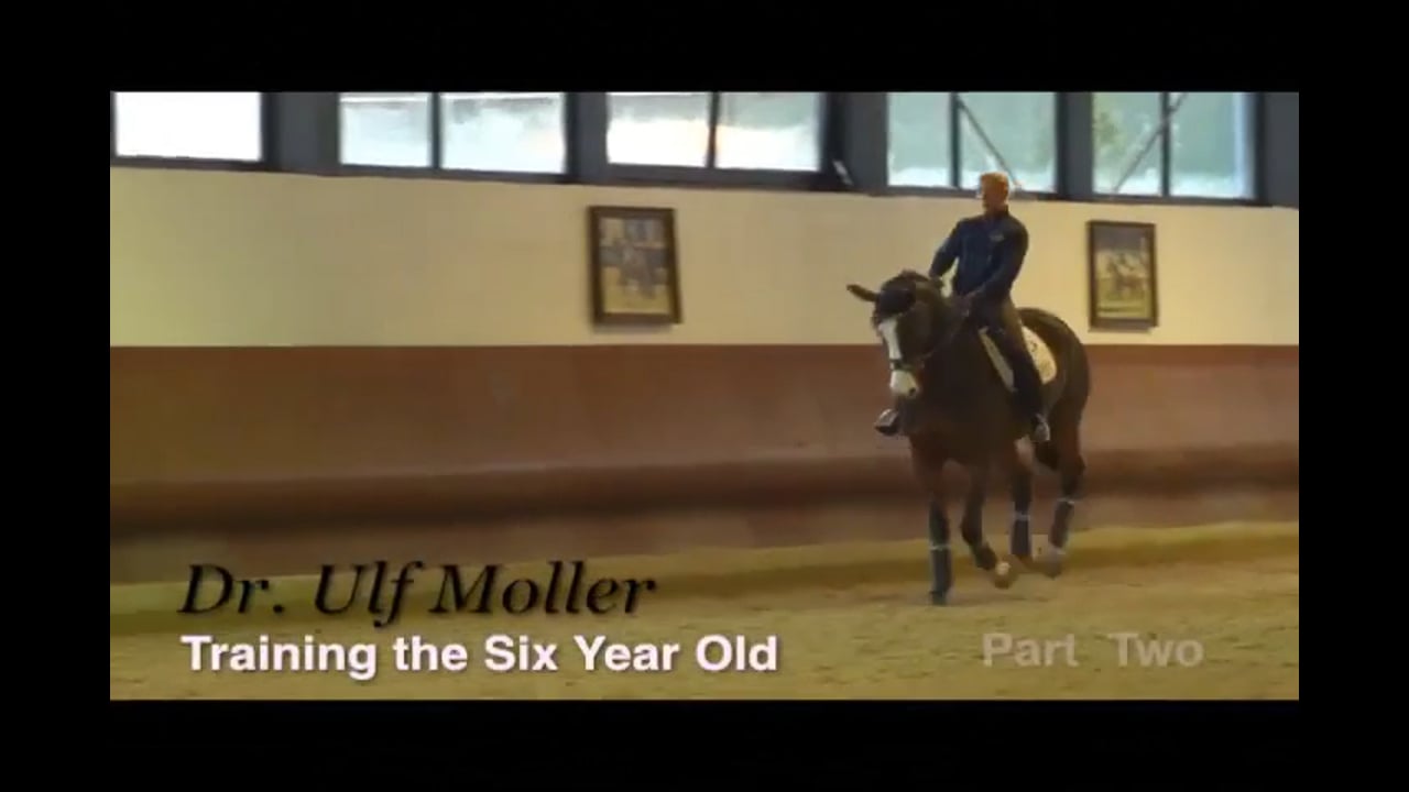 Training the Six Year Old for the Young Horse & PSG | Dr. Ulf Moller | PART 02