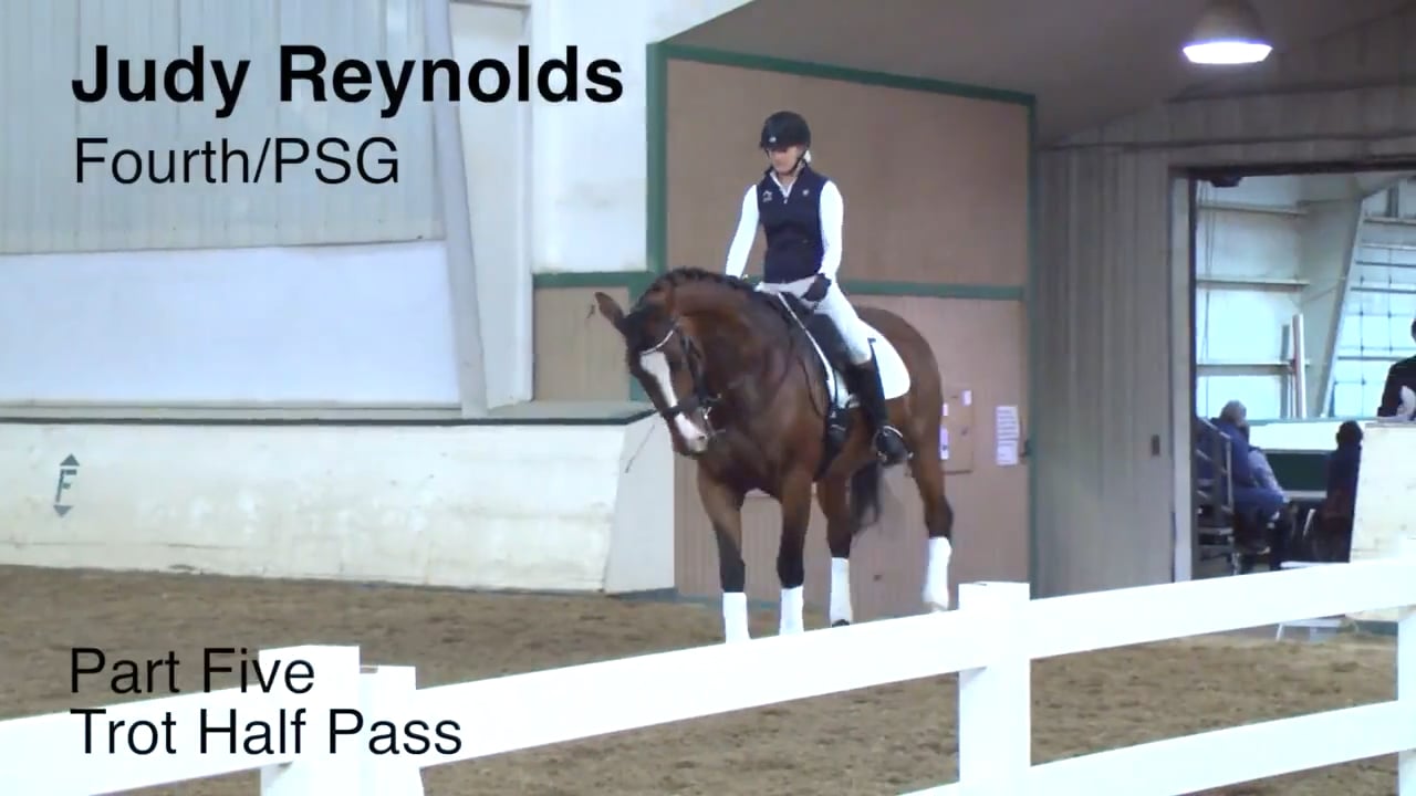 Fourth/PSG - Trot Half Pass | Judy Reynolds | PART 05