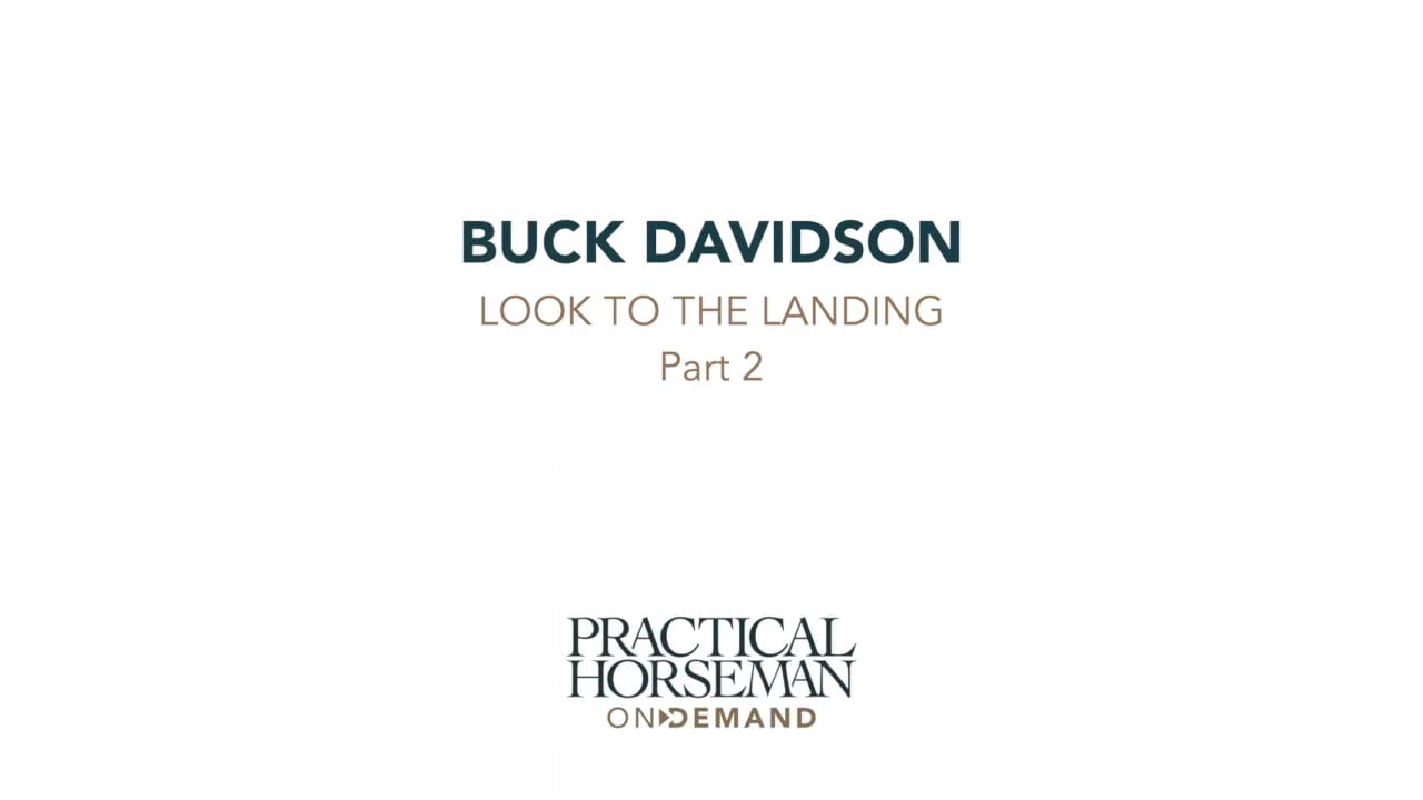 Look to the Landing | Buck Davidson | PART 02