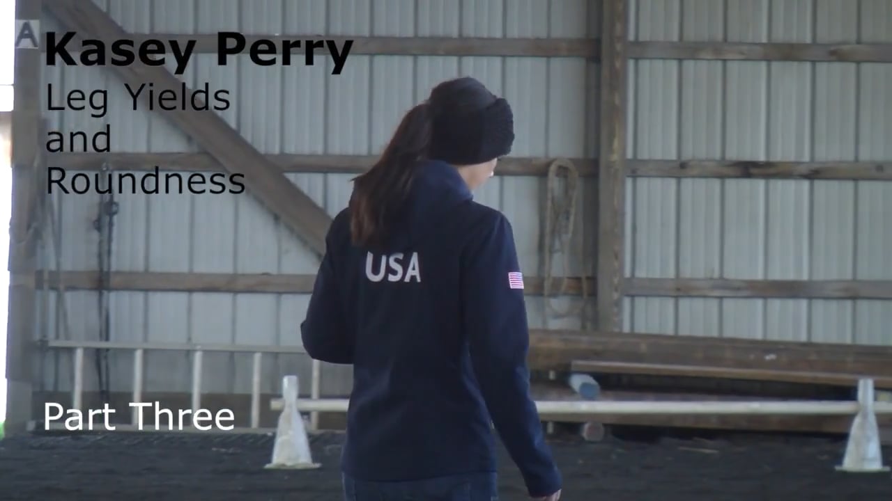 Leg Yields and Roundness - Canter Work | Kasey Perry-Glass | PART 03
