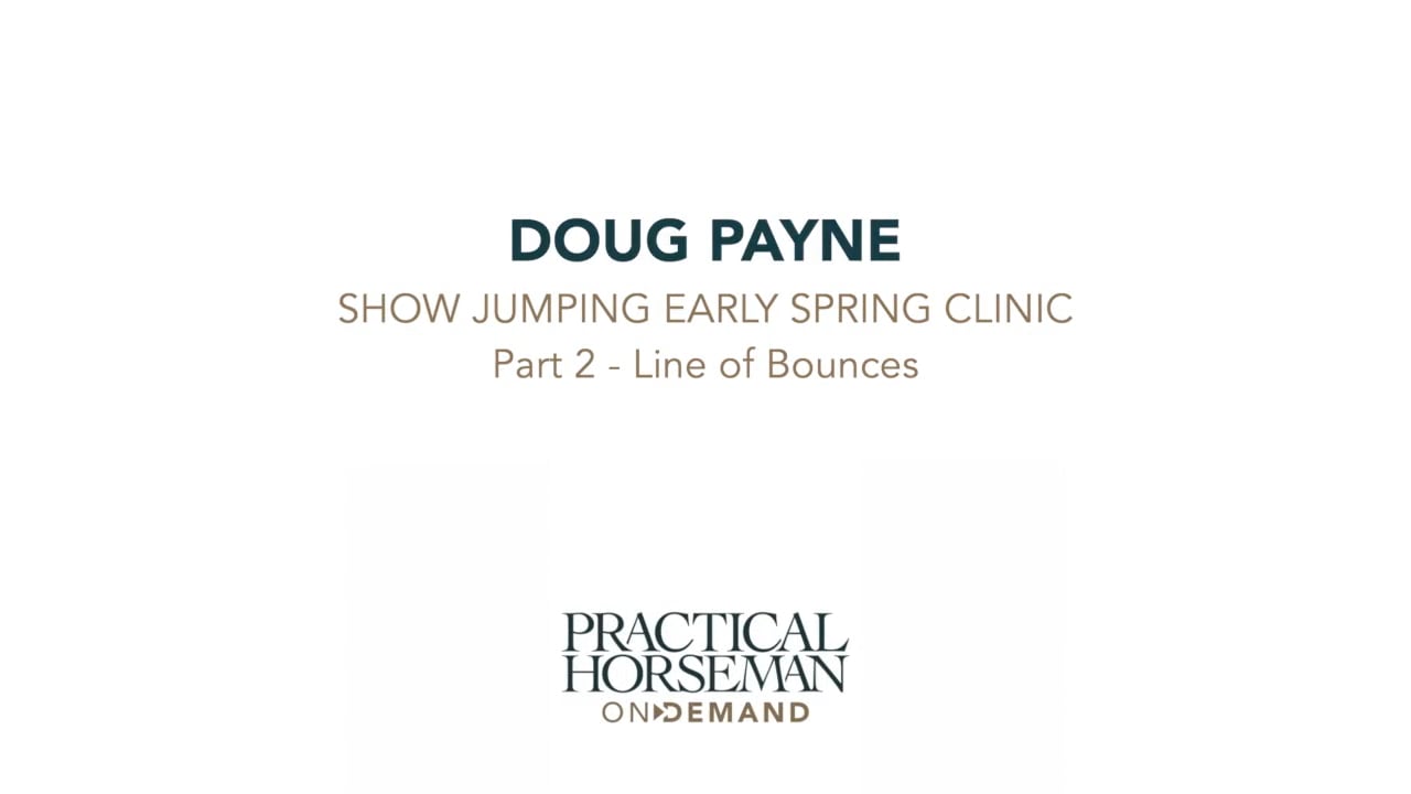 Show Jumping Early Spring Clinic | Doug Payne | PART 02