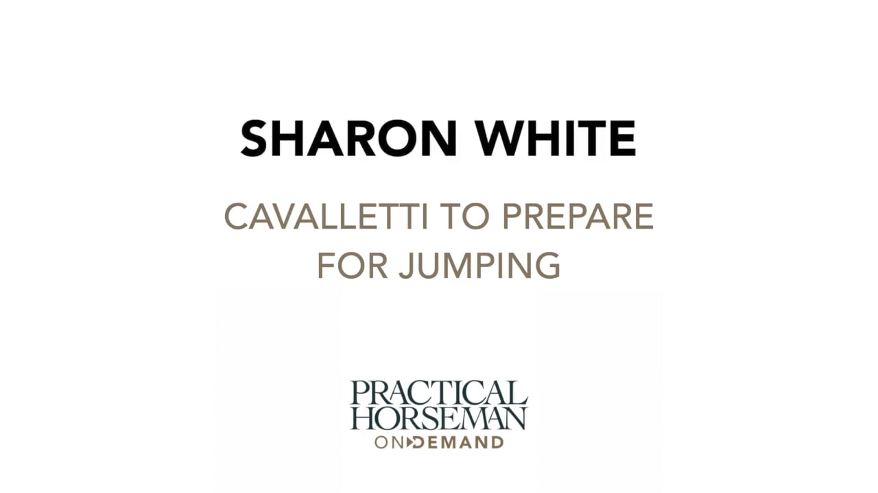 Cavalletti to Prepare for Jumping | Sharon White