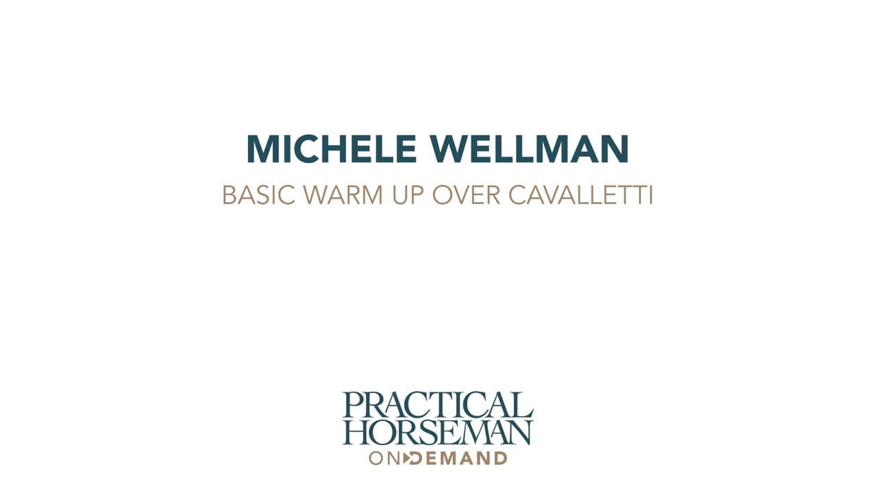 Basic Warm Up Over Cavalletti | Michele Wellman