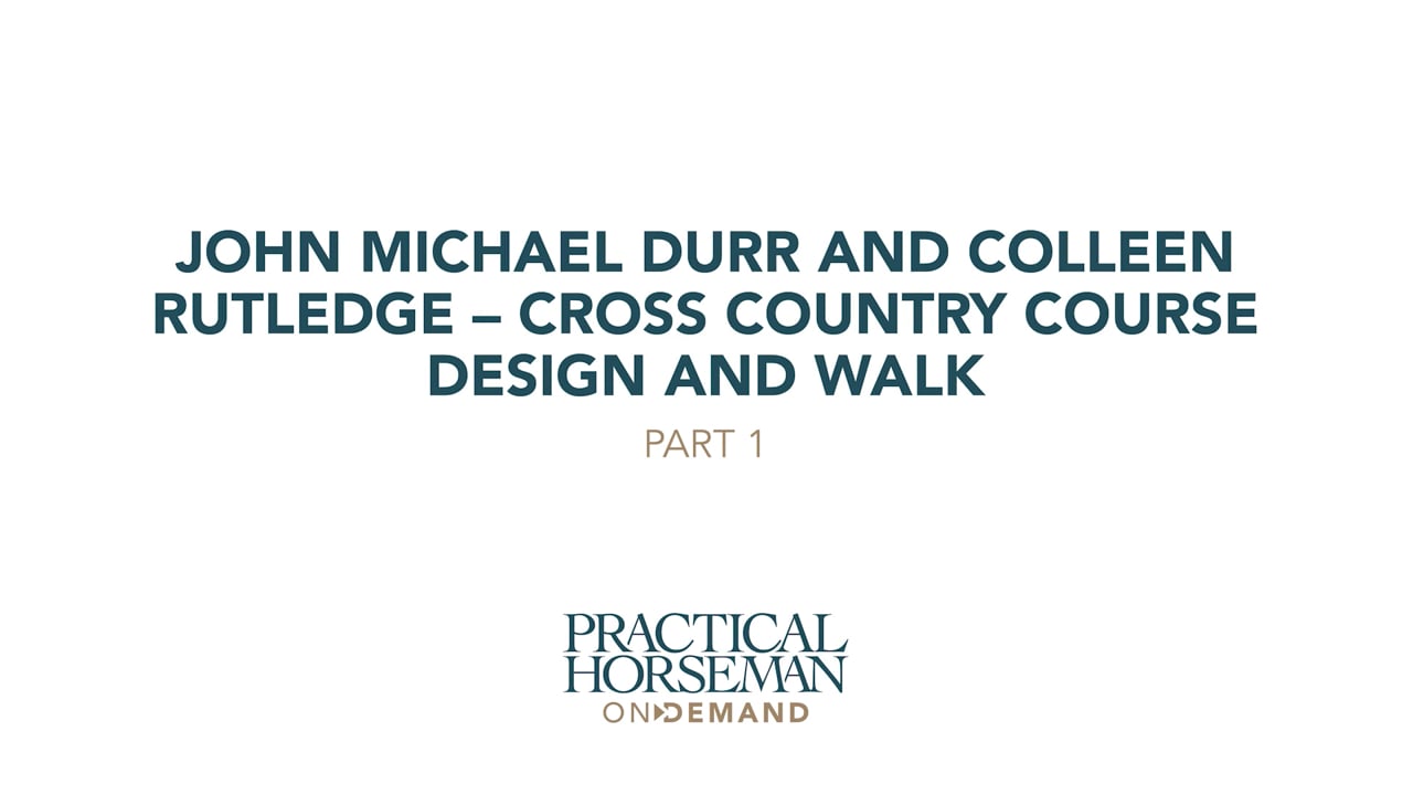 Cross Country Course Design | John Michael Durr & Colleen Rutledge | Part 1