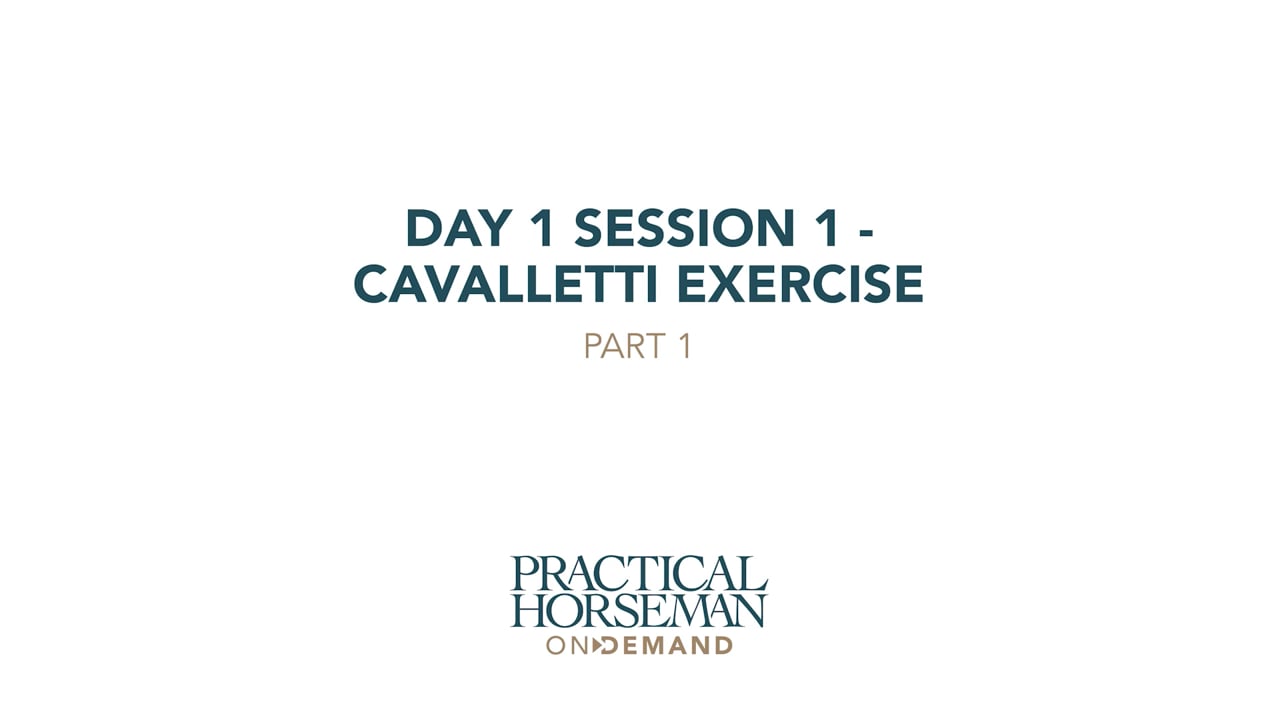 Day 1 - Session 1 - Cavalletti Exercise | Anne Kursinski | PART 01