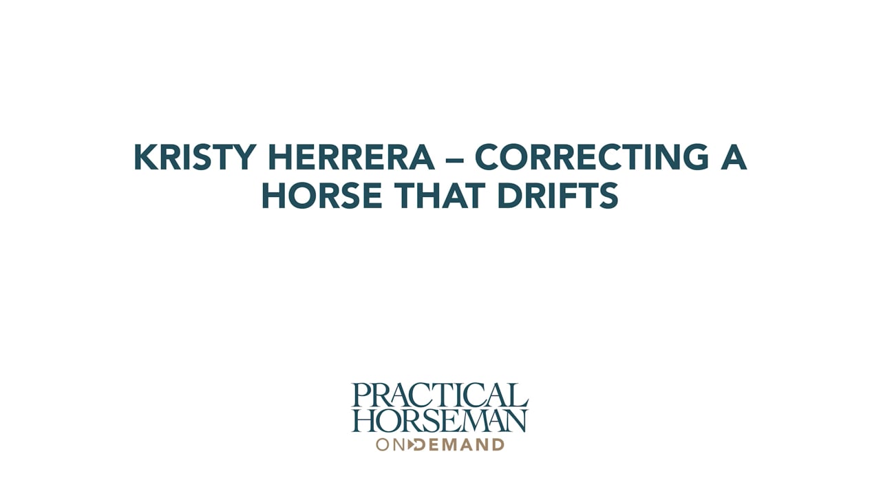 Correcting a Horse that Drifts | Kristy Herrera