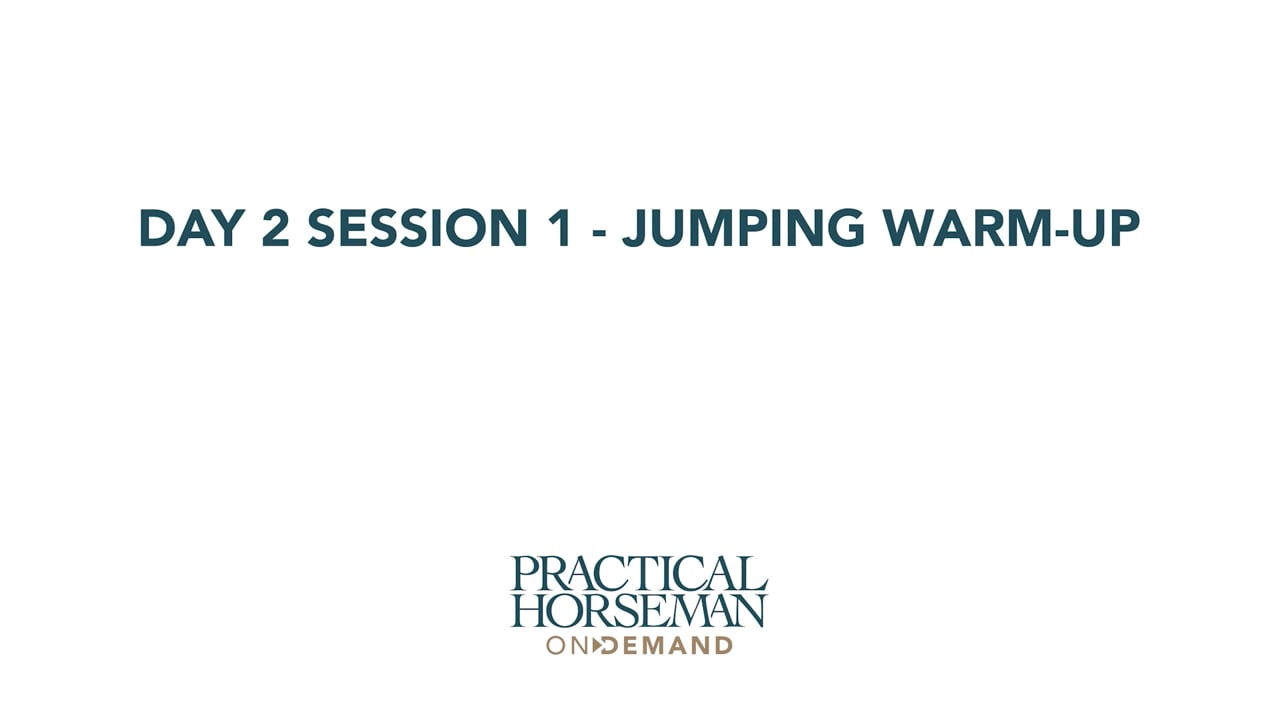 Day 2 Session 1 - Jumping Warm-up | Anne Kursinski
