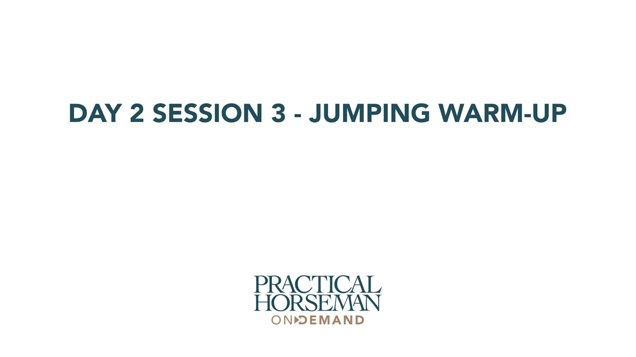 Day 2 Session 3 - Jumping Warm-up | Anne Kursinski