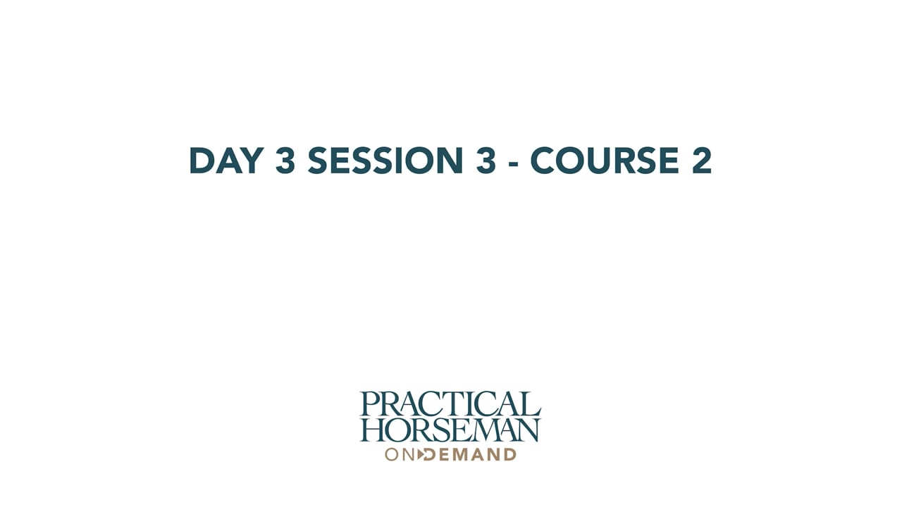 Day 3 Session 3 - Jumping | Anne Kursinski | PART 02