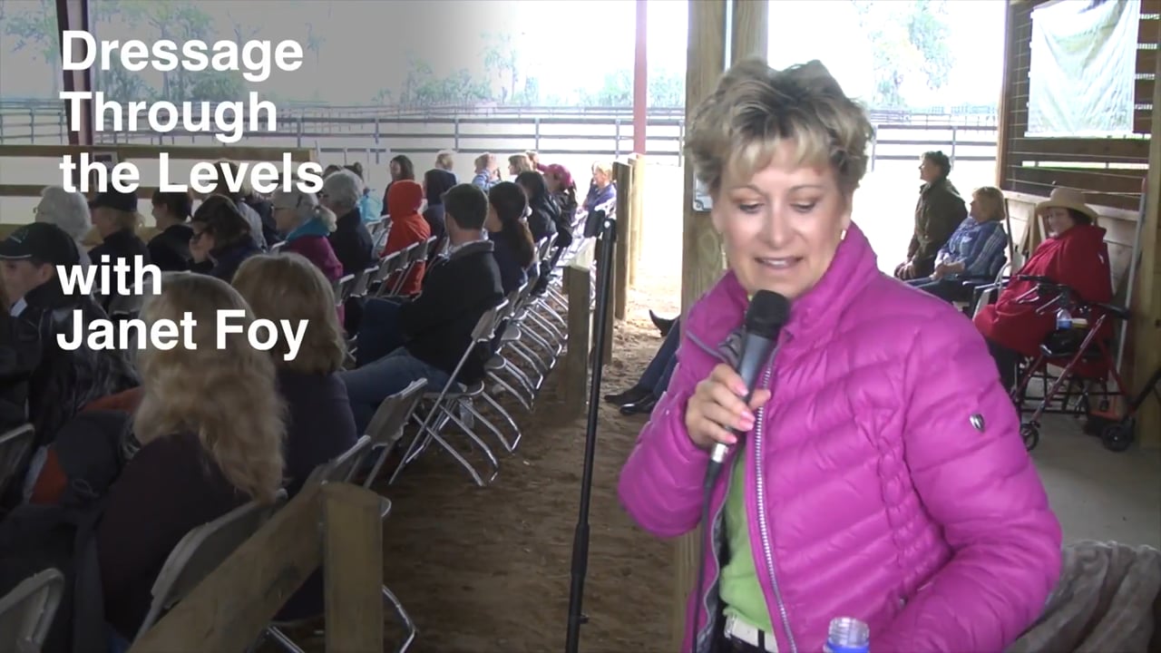 Dressage Through the Levels 2017 - Prix St. Georges s | Janet Foy | PART 03