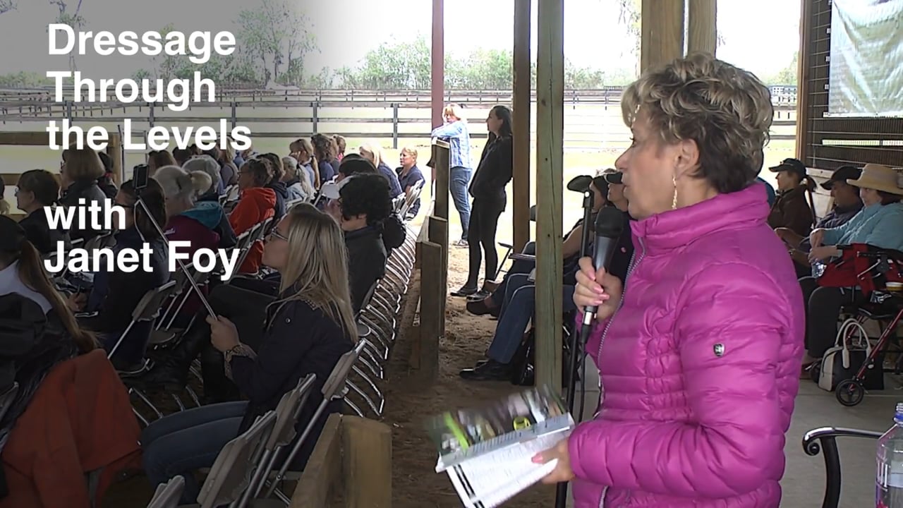 Dressage Through the Levels 2017-Fourth Level | Janet Foy | PART 02