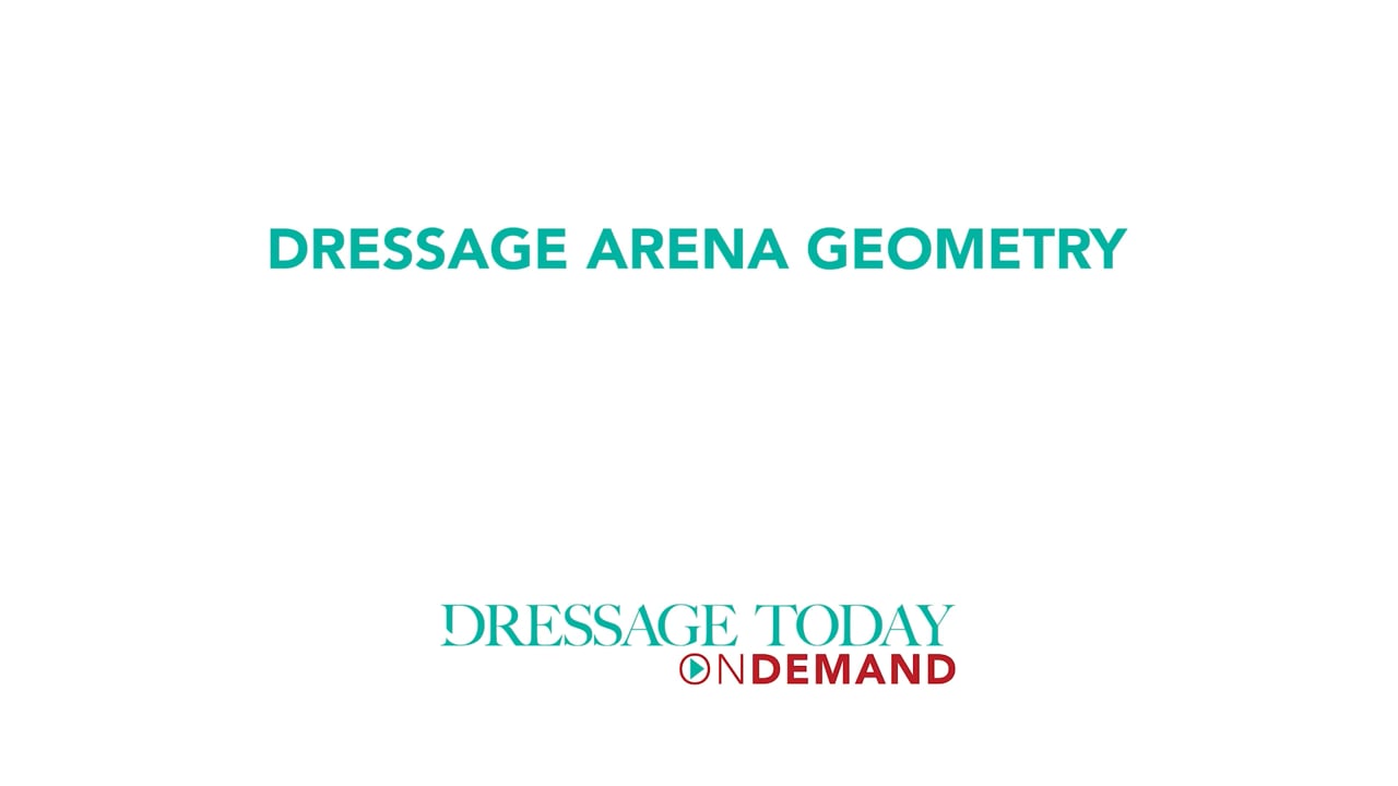 Dressage Arena Geometry | Laura Ashley Killian