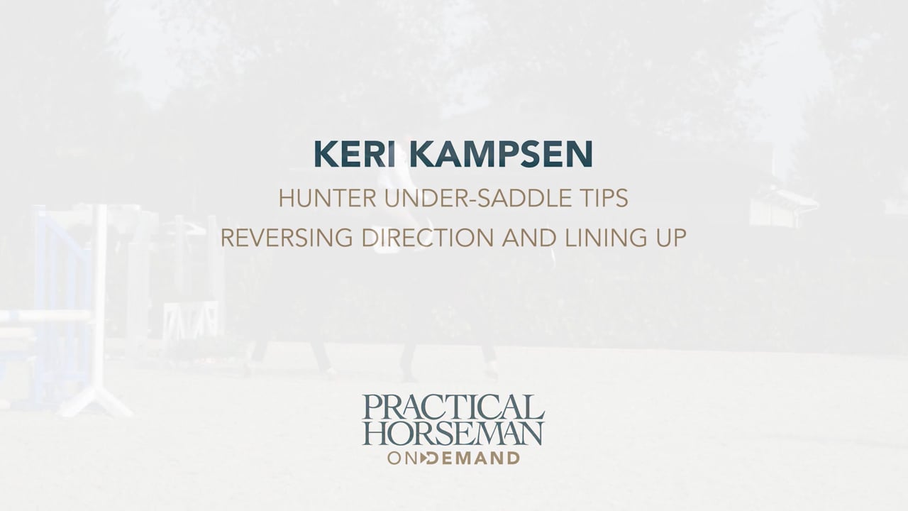 Hunter Under-saddle Tips Reversing Direction and Lining Up | Keri Kampsen