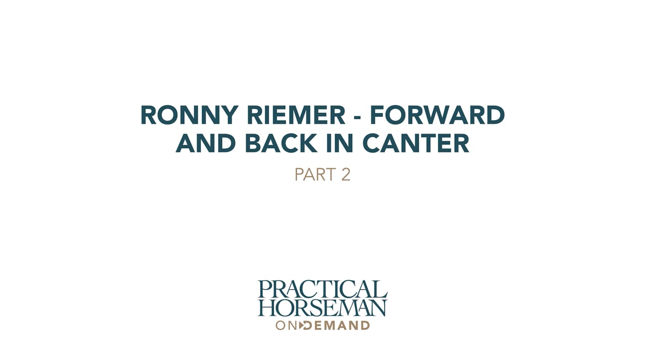 Forward and Back in Canter | Ronny Riemer | PART 02