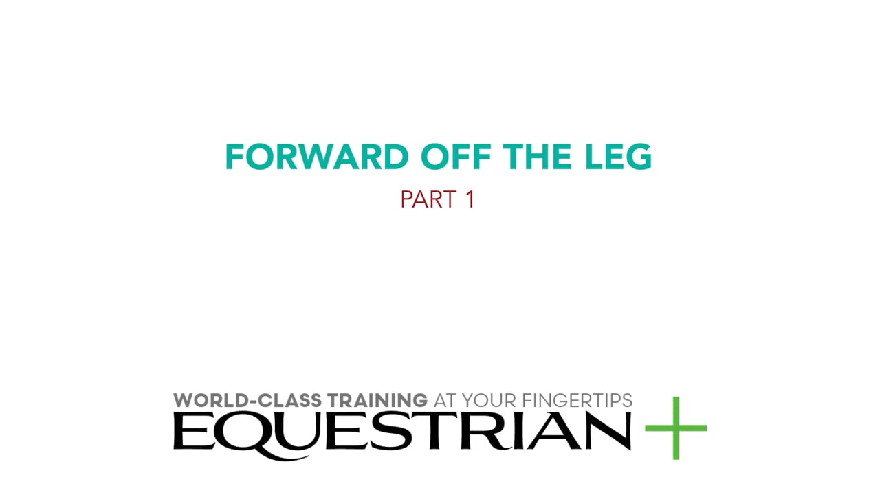 Forward Off the Leg | Adrienne Lyle | PART 01