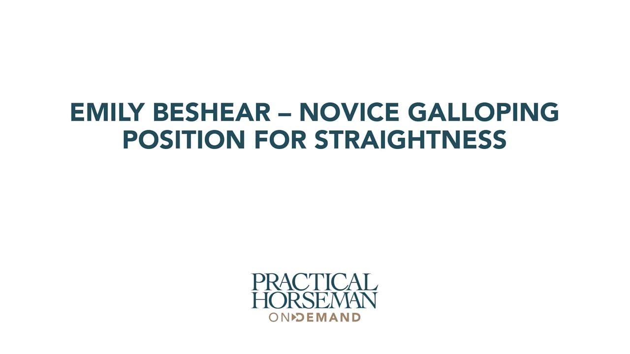 Novice Focus on Galloping Position for Straightness | Emily Beshear