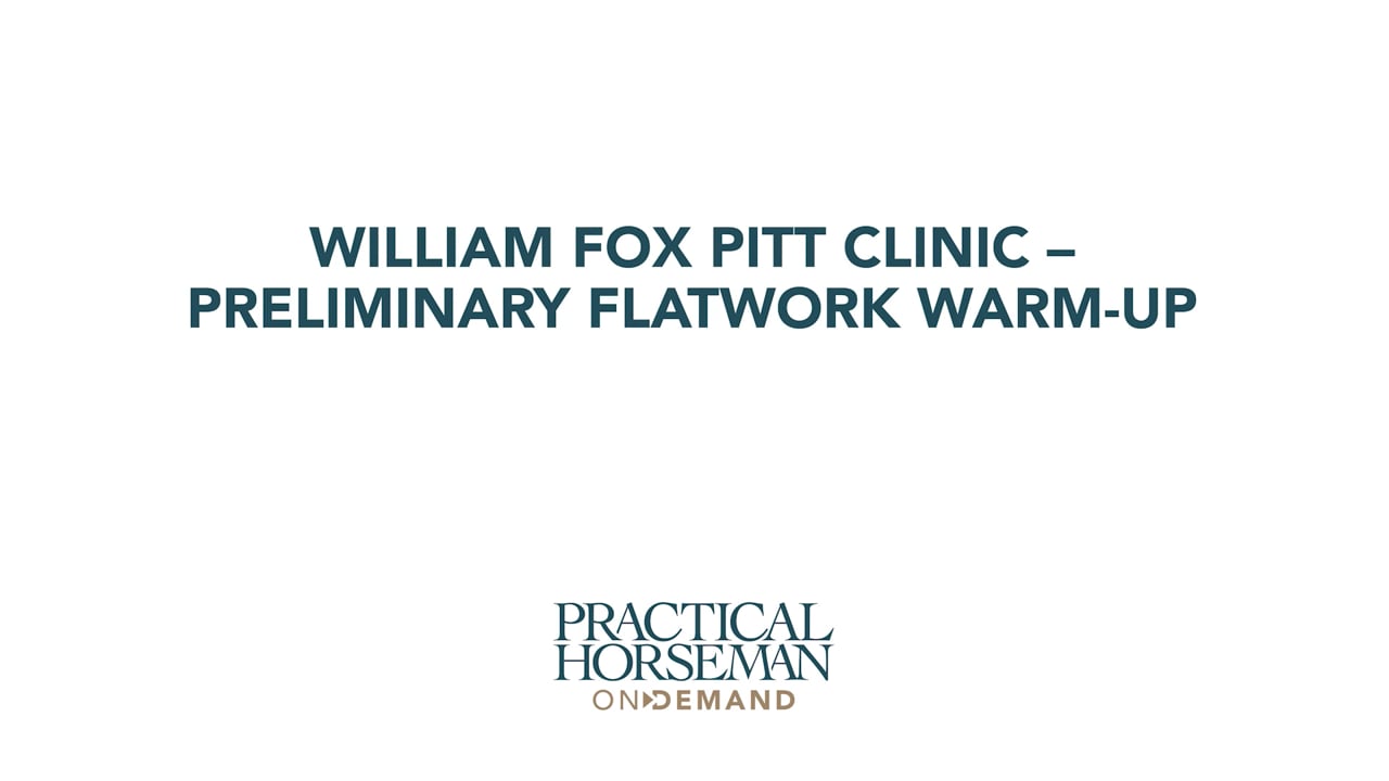 Preliminary Level Flatwork Warm-up | William Fox-Pitt