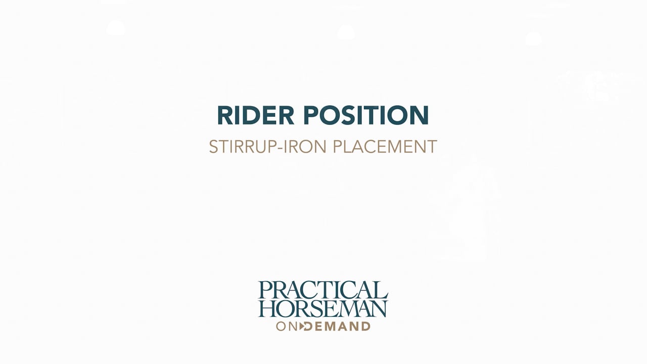 Rider Position: Stirrup-Iron Placement | Holly Hugo-Vidal
