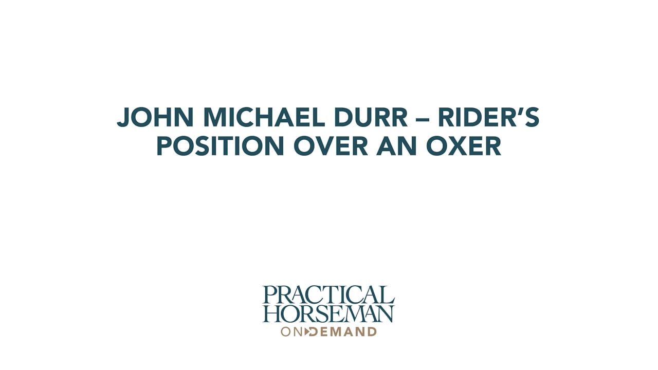 Rider’s Position Over an Oxer | John Michael Durr