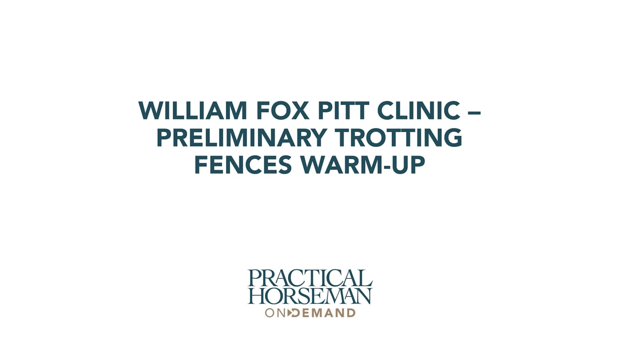 Preliminary Level Trotting Fences Warm-up | William Fox-Pitt