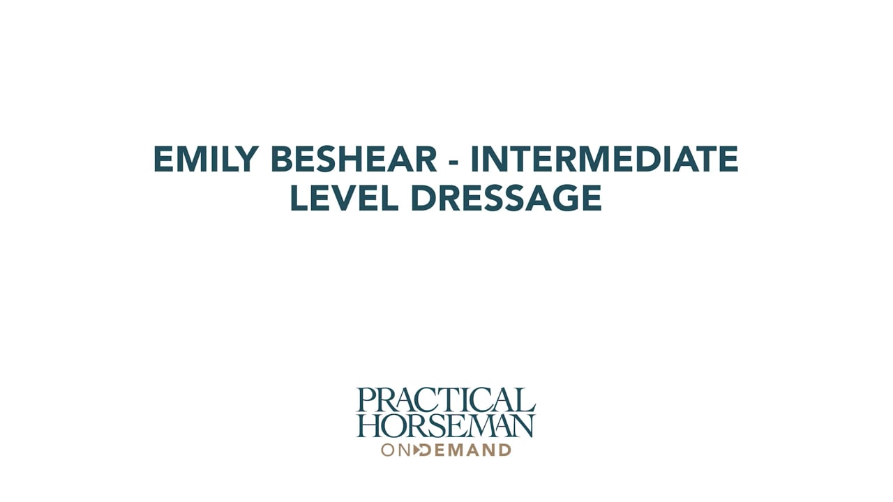 Intermediate Level Dressage | Emily Beshear